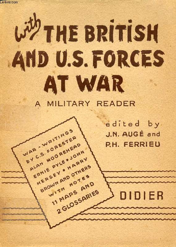 WITH THE BRITISH AND U.S. FORCES AT WAR, A MILITARY READER, 2 VOLUMES (VOLUME II: GLOSSARIES)