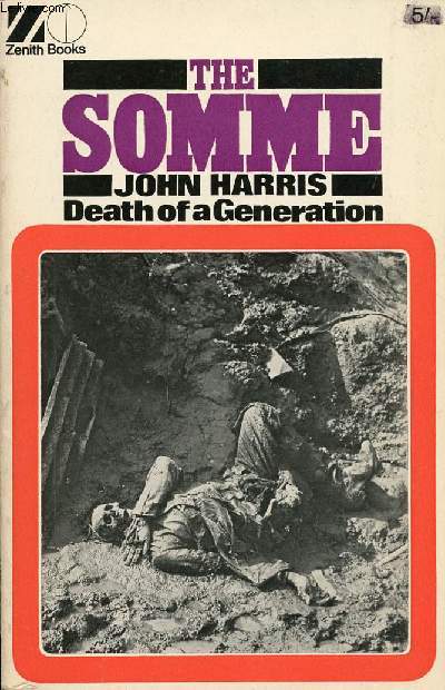 THE SOMME: DEATH OF A GENERATION