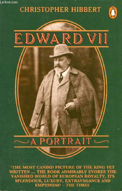 EDWARD VII, A PORTRAIT