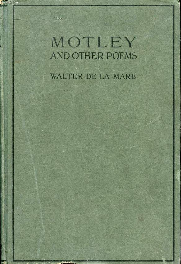 MOTLEY, AND OTHER POEMS