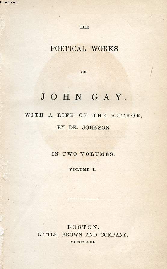 THE POETICAL WORKS OF JOHN GAY, 2 VOLUMES