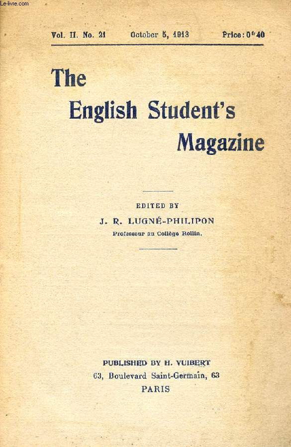 THE ENGLISH STUDENT'S MAGAZINE, VOL. II, N 21, OCT. 1913