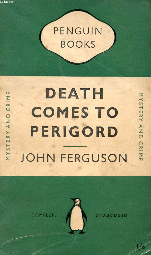 DEATH COMES TO PERIGORD