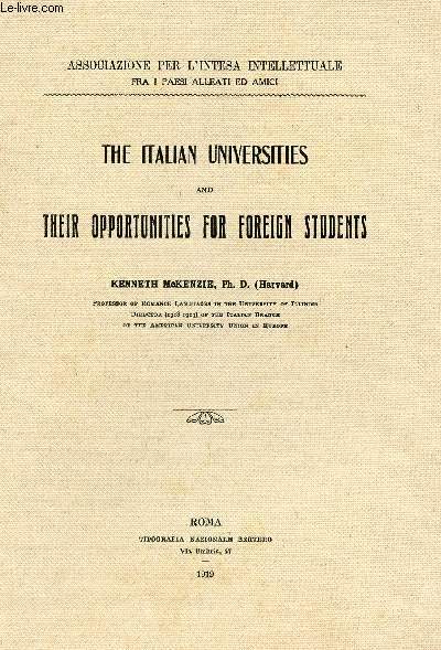 THE ITALIAN UNIVERSITIES AND THEIR OPPORTUNITIES FOR FOREIGN STUDENTS