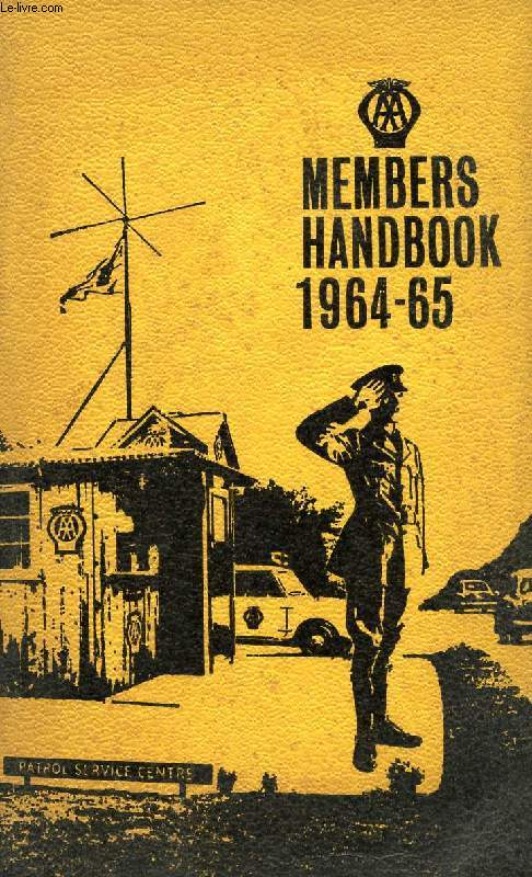 THE AUTOMOBILE ASSOCIATION MEMBERS HANDBOOK, 1964-1965