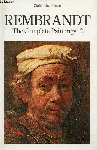 REMBRANDT, THE COMPLETE PAINTINGS 2