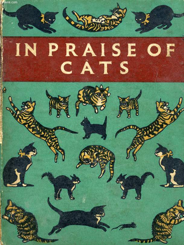 IN PRAISE OF CATS, AN ANTHOLOGY FOR FRIENDS
