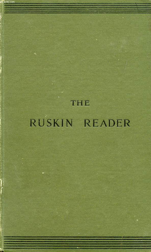 THE RUSKIN READER
