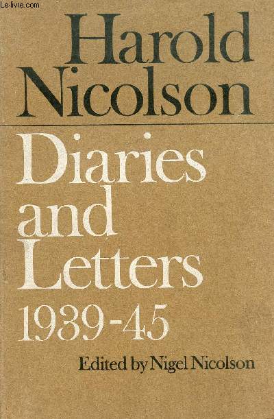 DIARIES AND LETTERS, 1939-1945