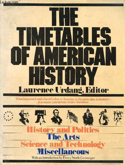 THE TIMETABLES OF AMERICAN HISTORY