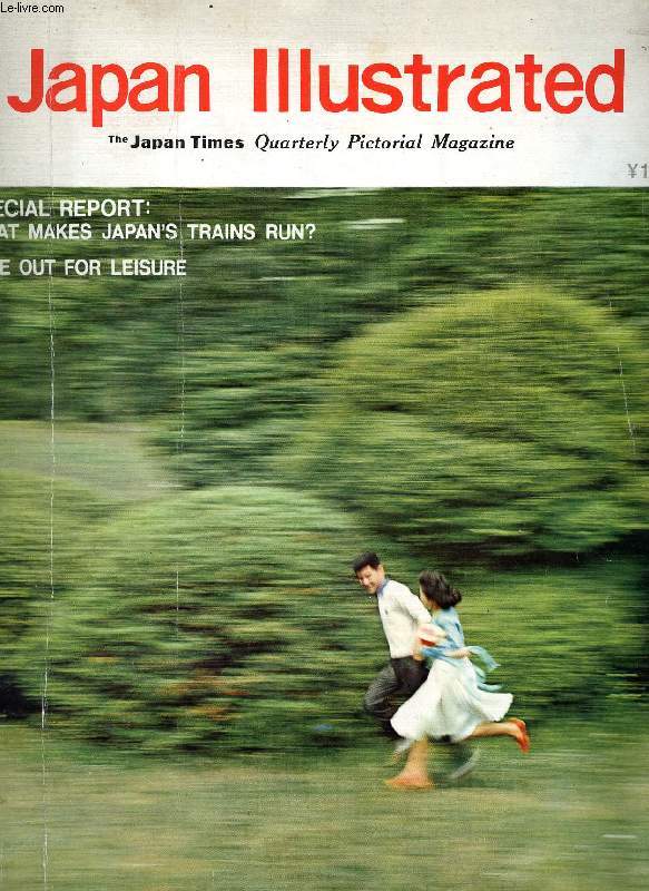 JAPAN ILLUSTRATED, THE JAPAN TIMES QUARTERLY PICTORIAL MAGAZINE, VOL. 2, N 3, JULY 1964 (Contents: What makes Japan's trains run. Mrs. Tomiko Sen: 350 year's inheritance. Japan's highest honour. Best of Japan as recommended by noted personalities...)