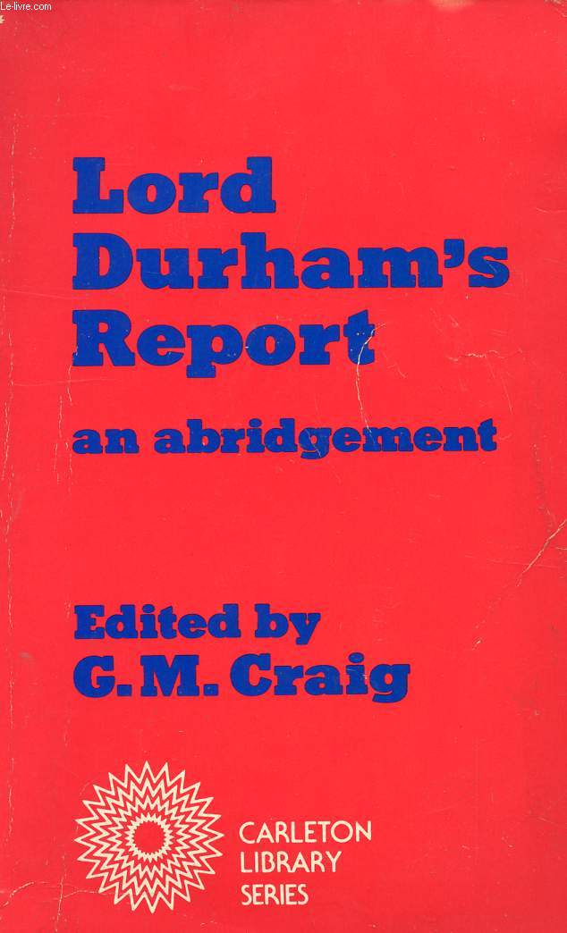 LORD DURHAM'S REPORT