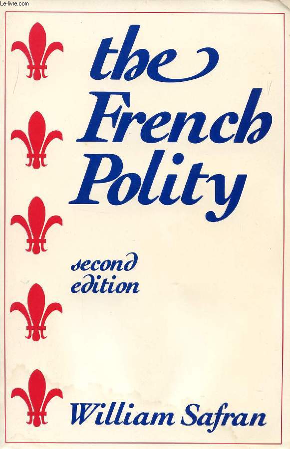 THE FRENCH POLITY
