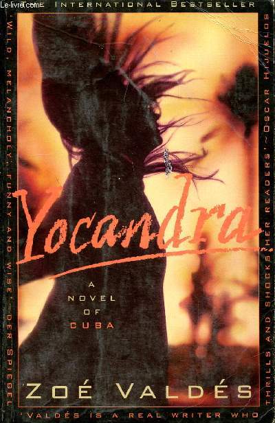 YOCANDRA, A NOVEL OF CUBA