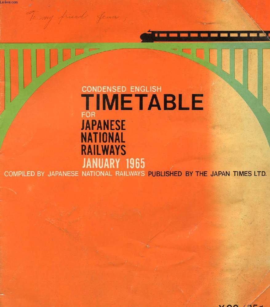 CONDENSED ENGLISH TIMETABLE FOR JAPANESE NATIONAL RAILWAYS, JAN. 1965
