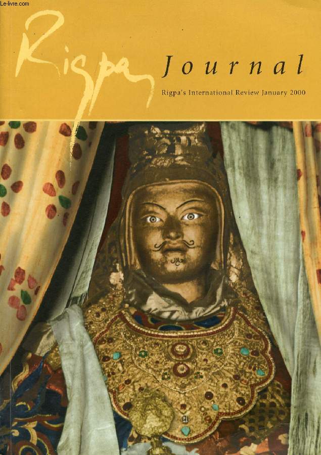 RIGPA JOURNAL, JAN. 2000 (Contents: The Future of Buddhism. Nyoshul Khenpo Jamyang Dorje (1932-1999). Setting the Stage for the New Millenium. Homage to Catalunya. Three Monts in Paradise. Two Summers in Lerab Ling. Tibetan Medicine...)