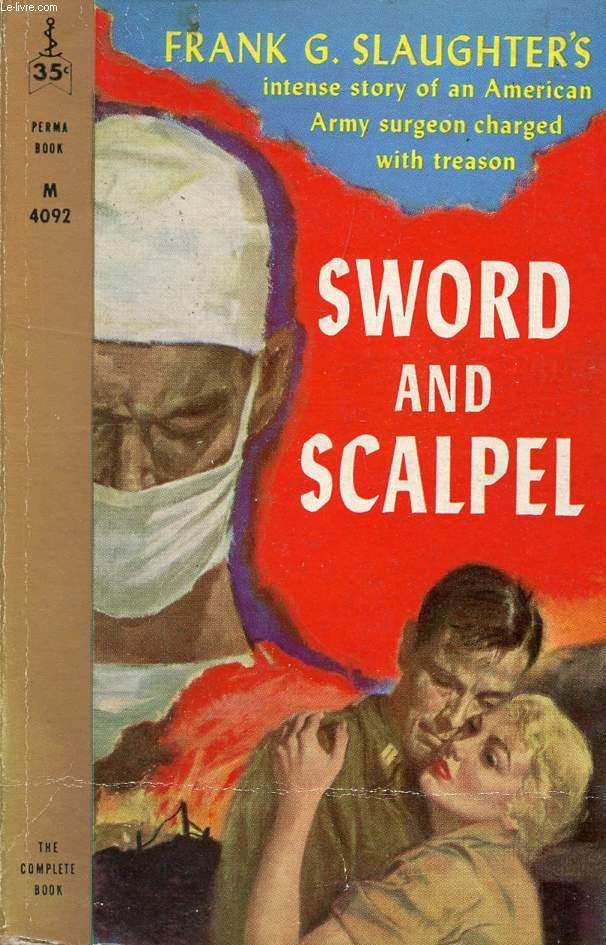SWORD AND SCALPEL