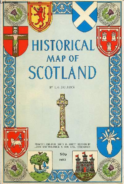 HISTORICAL MAP OF SCOTLAND