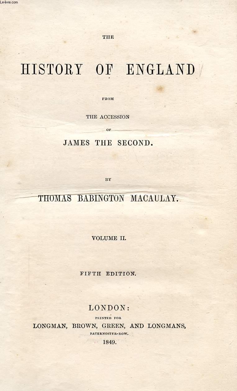 THE HISTORY OF ENGLAND FROM THE ACCESSION OF JAMES THE SECOND, VOL. II