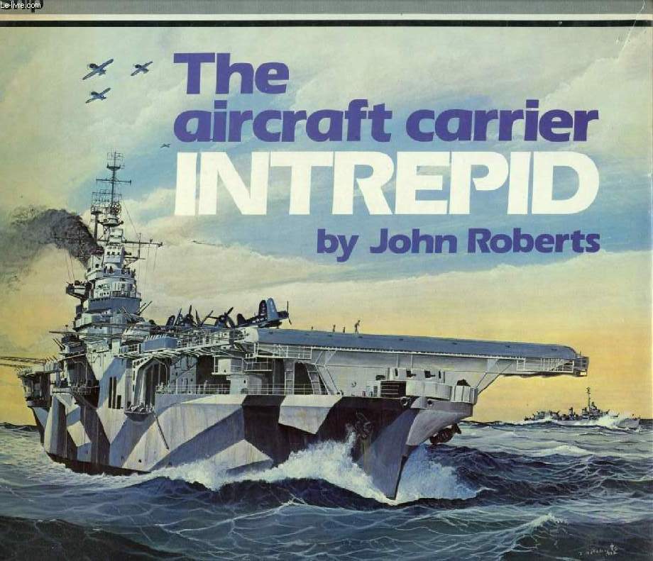 THE AIRCRAFT CARRIER INTREPID