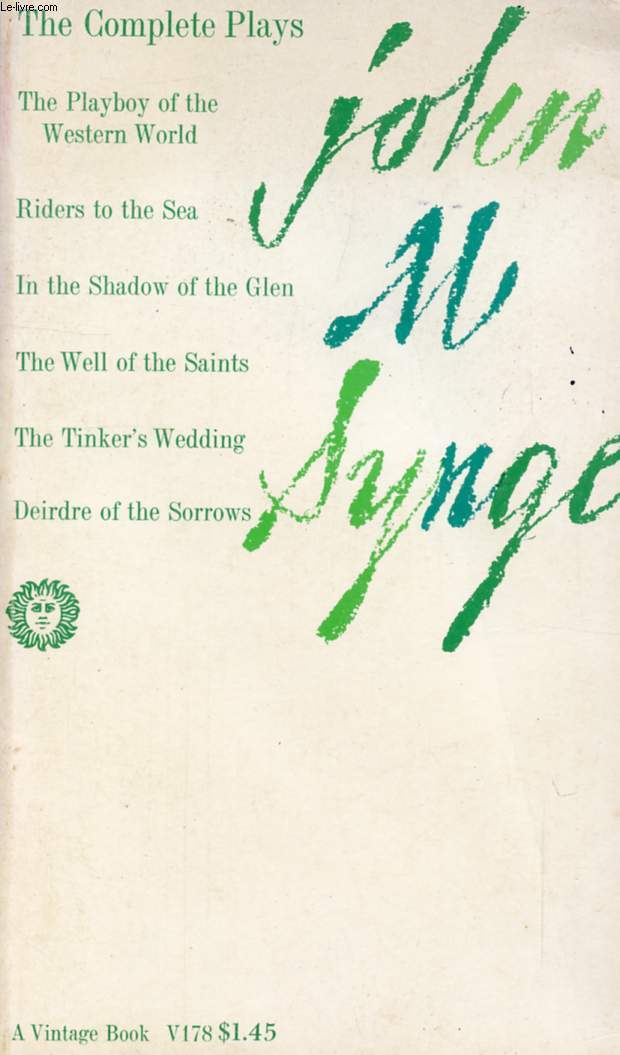 THE COMPLETE PLAYS OF JOHN M. SYNGE