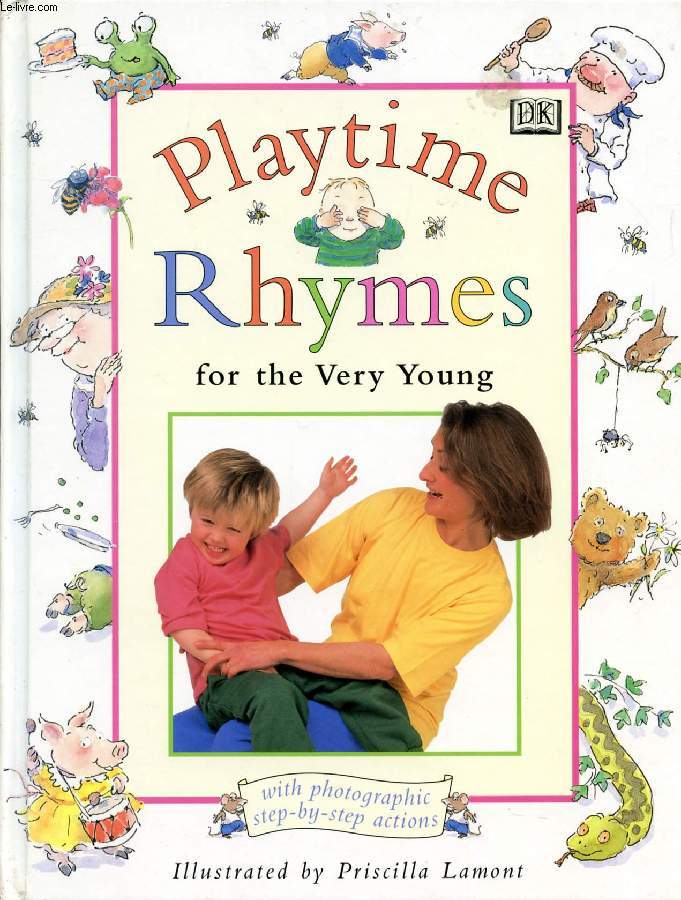 PLAYTIME RHYMES FOR THE VERY YOUNG