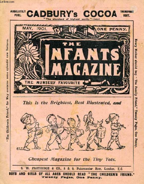 THE INFANT'S MAGAZINE, MAY 1901 (Contents: A Tale for Another Day. Doly's Doings, 2. Faithful Ron. Maisie's Ride. Mother's Helpers. Pride Goeth Before a Fall. The Little Artist...)