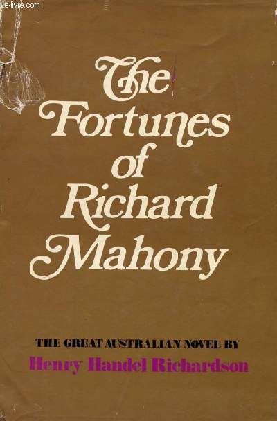 THE FORTUNES OF RICHARD MAHONY