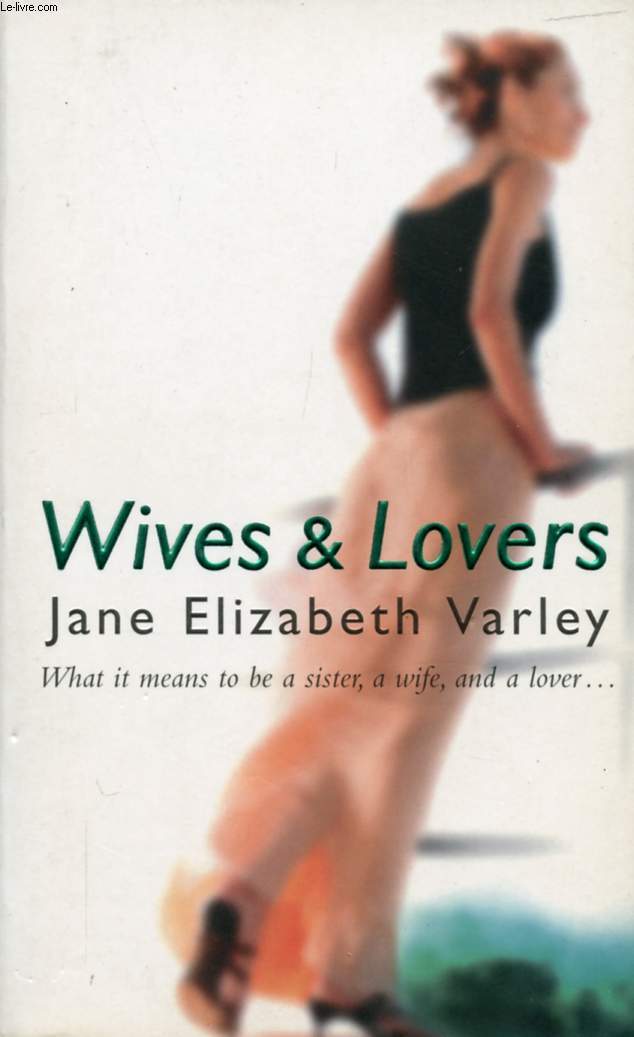 WIVES AND LOVERS
