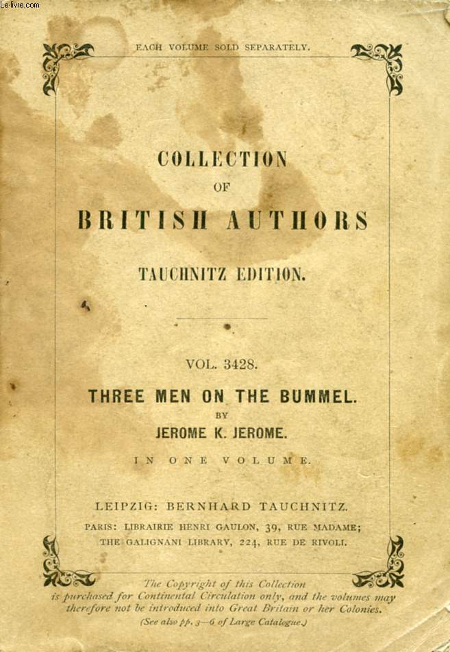 THREE MEN ON THE BUMMEL (COLLECTION OF BRITISH AUTHORS, VOL. 3428)
