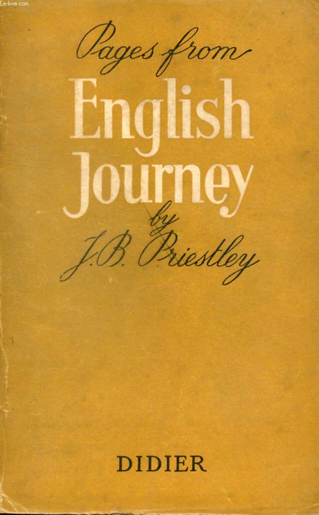 PAGES FROM 'ENGLISH JOURNEY'