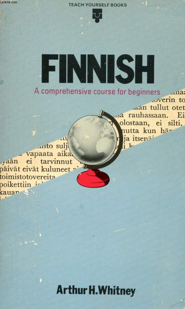FINNISH, A COMPREHENSIVE COURSE FOR BEGINNERS