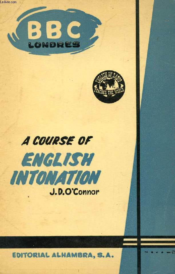 A COURSE OF ENGLISH INTONATION