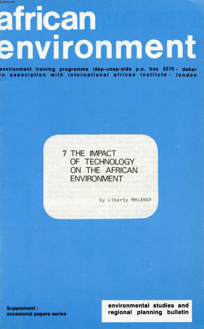 AFRICAN ENVIRONMENT, 7, THE IMPACT OF TECHNOLOGY ON THE AFRICAN ENVIRONMENT