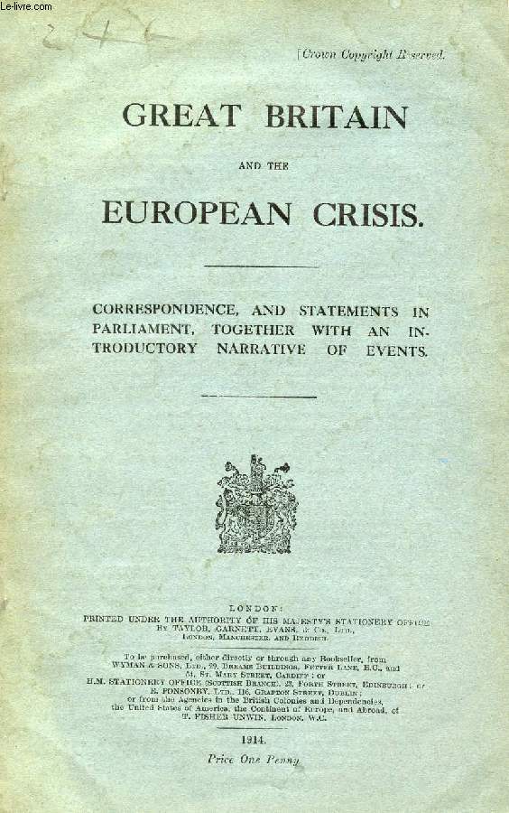 GREAT BRITAIN AND THE EUROPEAN CRISIS
