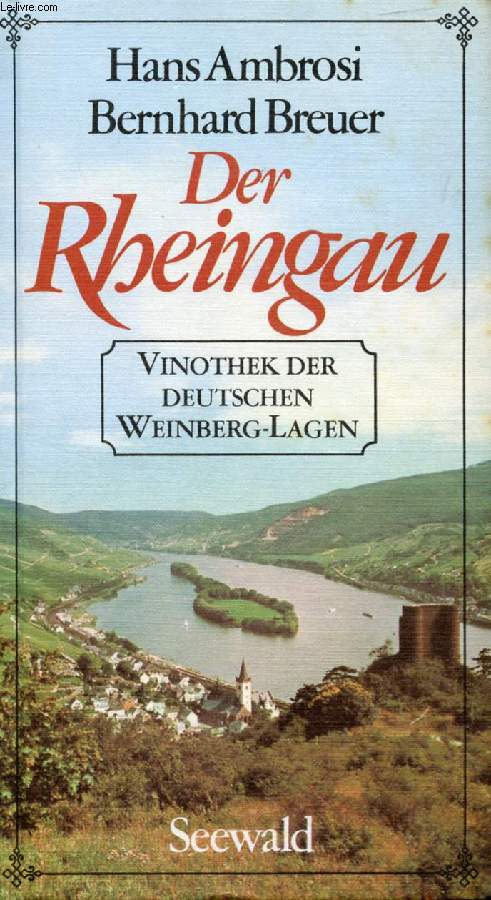 DER RHEINGAU, VINOTHEK DER DEUTSCHEN WEINBERG-LAGEN