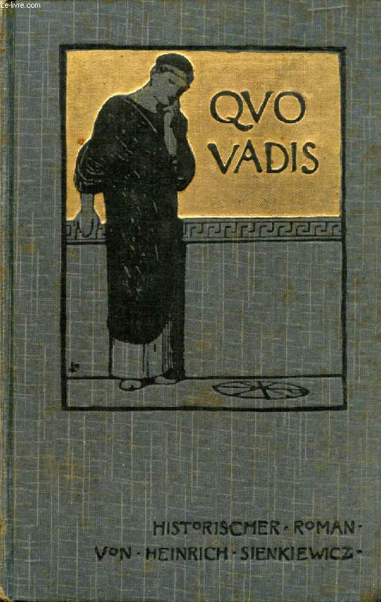 'QUO VADIS', Historischer Roman aus der Zeit des Kaisers Nero
