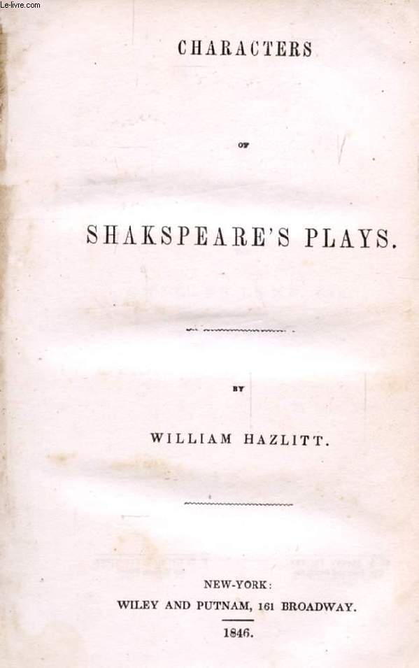CHARACTERS OF SHAKSPEARE'S PLAYS (SHAKESPEARE)