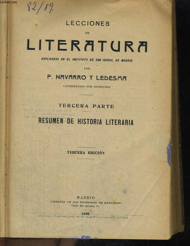 LECCIONES DE LITERATURA, TERCERA PARTE, RESUMEN DE HISTORIA LITERARIA