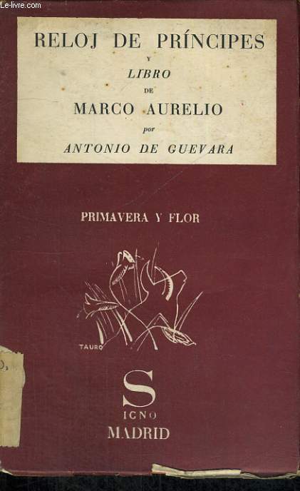 RELOJ DE PRINCIPES Y LIBRO DE MARCO AURELIO