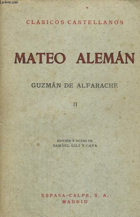TOMO II DE : GUZMAN DE ALFARACHE