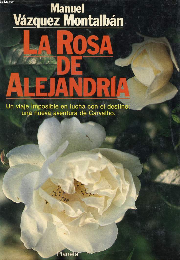 LA ROSA DE ALEJANDRIA