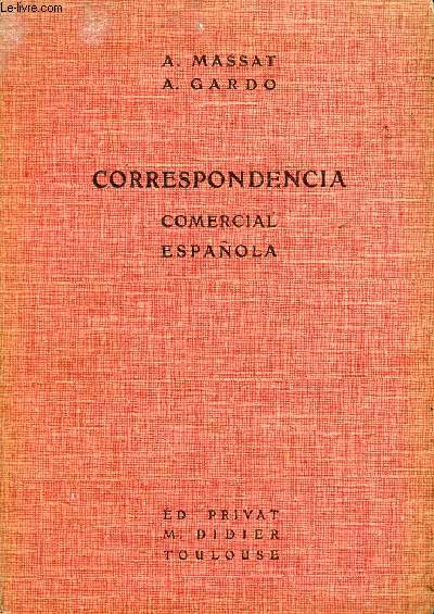 TRATADO DE CORRESPONDENCIA COMERCIAL ESPAOLA (GUIA PRACTICA)
