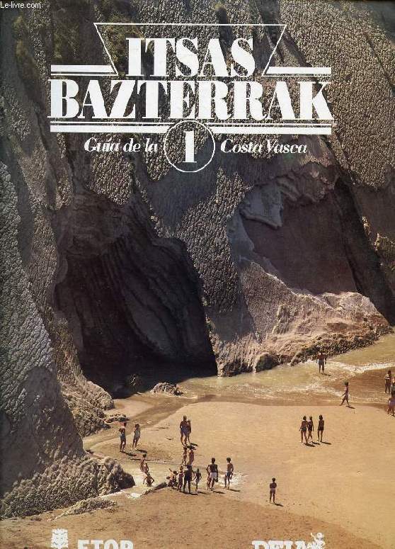 ITSAS BAZTERRAK, N 1, GUIA DE LA COSTA VASCA