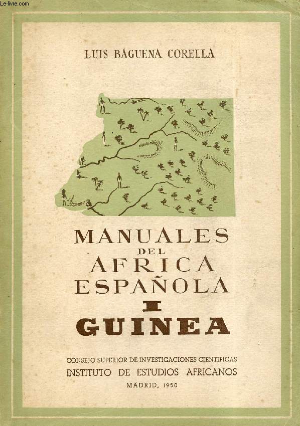 MANUALES DEL AFRICA ESPAOLA, I, GUINEA