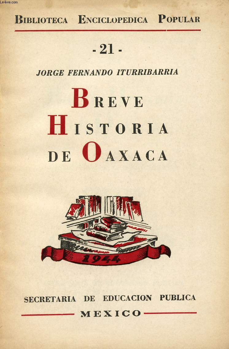 BREVE HISTORIA DE OAXACA