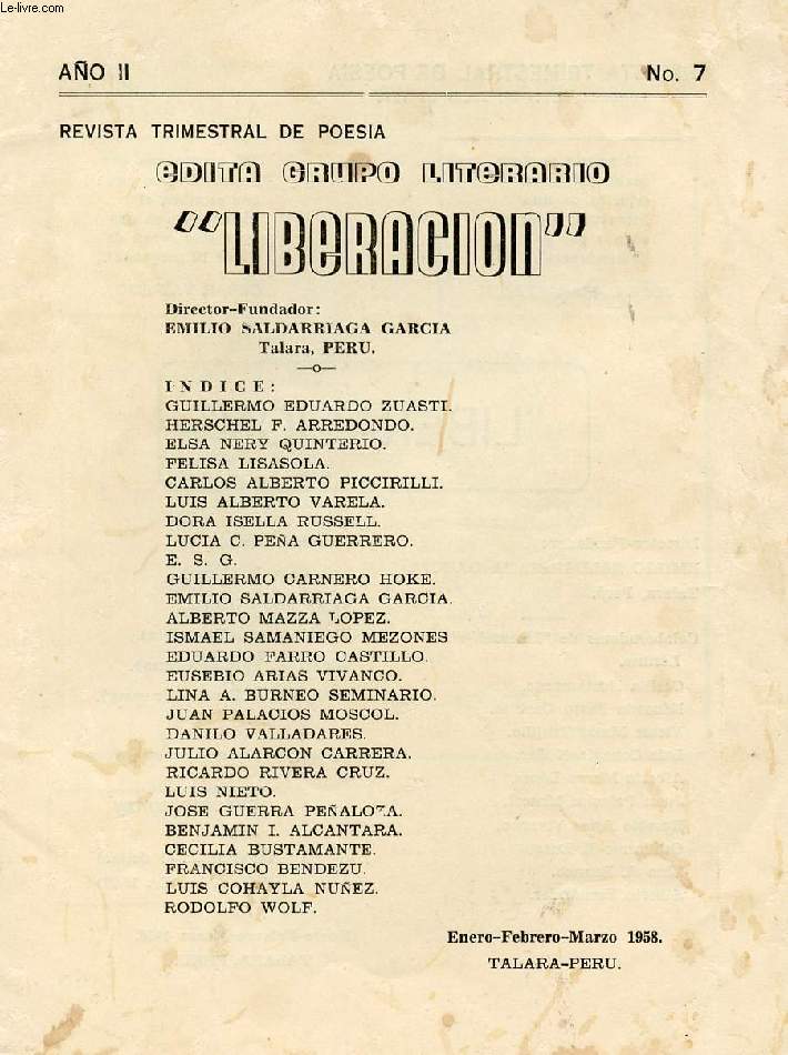 REVISTA TRIMESTRIAL DE POESIA EDITA GRUPO LITERARIO 'LIBERACION', AO II, N 7, ENERO-MARZO 1958