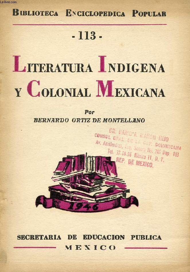 LITERATURA INDIGENA Y COLONIAL MEXICANA