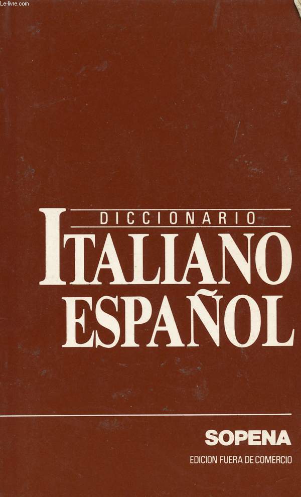 DICCIONARIO ITALIANO-ESPAOL Y ESPAOL-ITALIANO