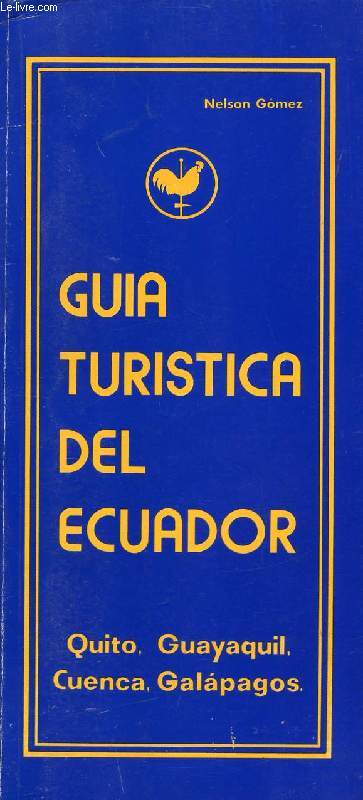 GUIA TURISTICA DEL ECUADOR